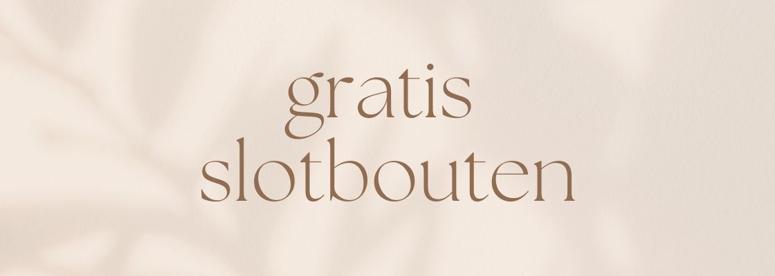 gratis slotbouten